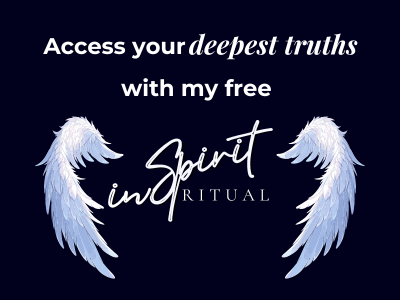 inSPIRIT free ritual to discover your deepest truths